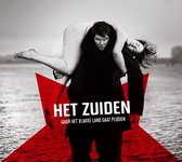 Het Zuiden - Waar Het Vlakke Land Gaat Plooien (CD)