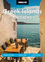 Moon Greek Islands & Athens (Second Edition)