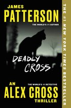 Alex Cross Novels- Deadly Cross