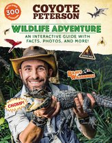 Wildlife Adventure An Interactive Guide with Facts, Photos, and More Brave Wilderness