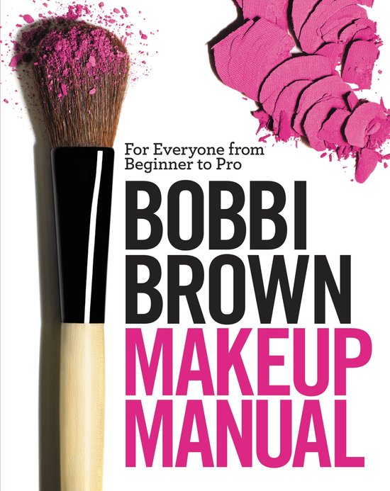 Bobbi Brown Makeup Manual - cover