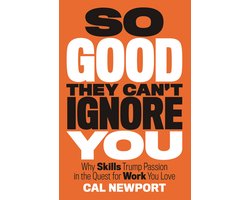 Omslag van So Good They Cant Ignore You