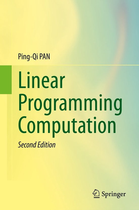 Linear Programming Computation (ebook), Ping-Qi Pan | 9789811901478 ...