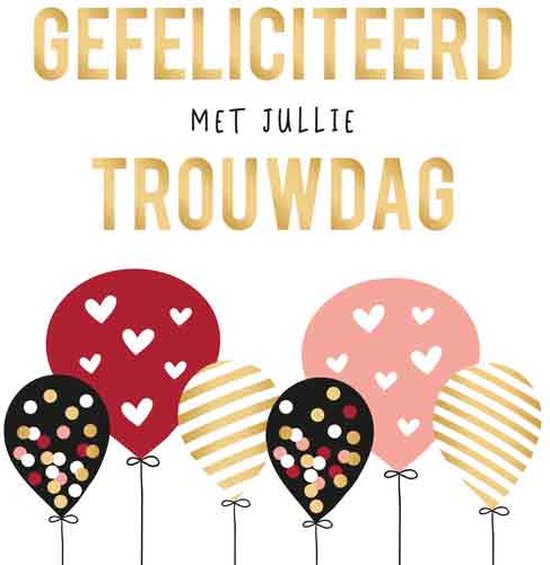 Wenskaart - Daisy - Gefeliciteerd met jullie trouwdag - XL Formaat - Ballon Afbeelding - Een Stuk - Wit