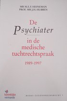 1989-1997 De psychiater in de medische tuchtrechtspraak