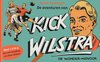 (st)reeks 1 - De avonturen van Kick Wilstra, de wonder-midvoor deel 1 t/m 9