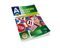 Verkeersborden Boek 2025 - Alle Borden in één Verkeersbordenoverzicht - Motor Rijbewijs A Bordenboek - VekaBest