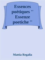 Essences poètiques ''Essenze poetiche''