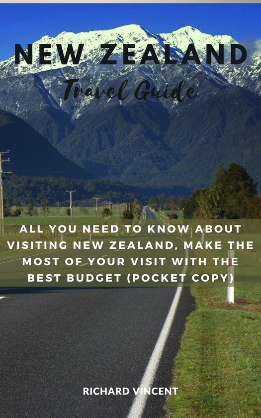 New Zealand travel guide (ebook), RICHARD VINCENT 1230006122843
