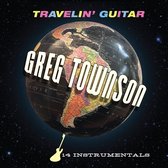 Greg Towson - Travelin' Guitar (CD)