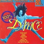 100% Dance: Dancing Through the 80's