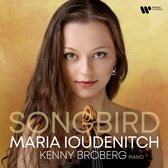 Maria Ioudenitch/Kenny Broberg: Songbird