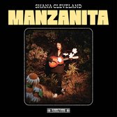 Shana Cleveland - Manzanita (CD)