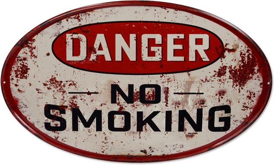 BLIKKEN BORD, RECLAME BORD, MANCAVES BORD, CAFE BORD, PUB BORD, OVAAL TINNEN BORD DANGER NO SMOKING