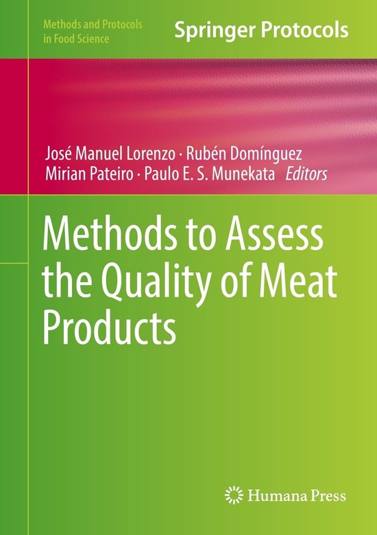 Methods and Protocols in Food Science Methods to Assess the Quality of Meat Products...
