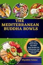 The Mediterranean Buddha Bowls