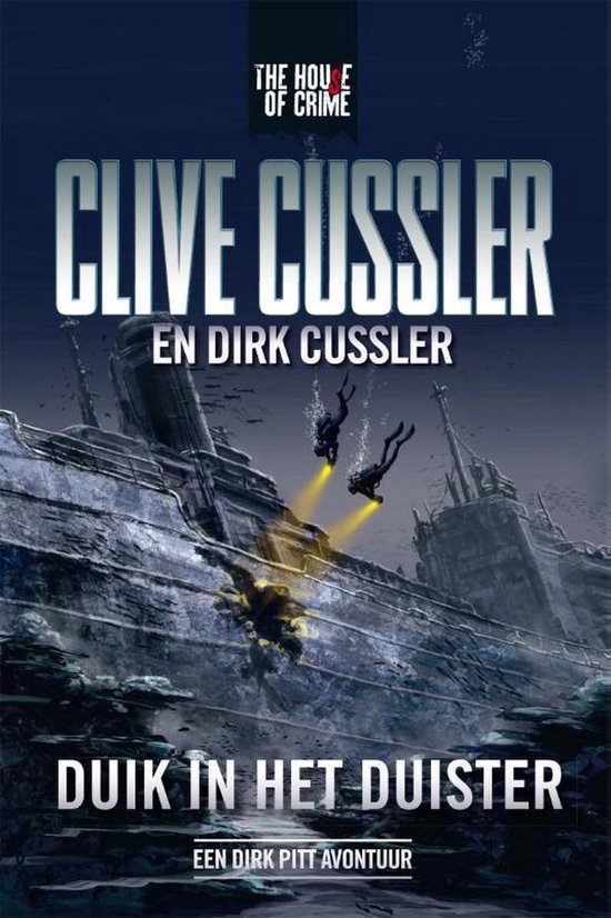 9789044349801 - Duik in het duister door Clive Cussler en Dirk Cussler
