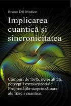 Implicarea cuantică și sincronicitatea psihică