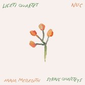 Anna Meredith & Ligeti Quartet - Nuc (CD)