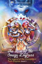 2 1 - The Rise of the Omega Empress