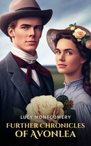 Further Chronicles of Avonlea