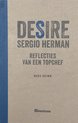 Desire, Sergio Herman