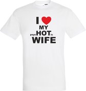 T-shirt I LOVE MY psycHOTic WIFE | valentijn cadeautje voor hem haar | valentijn | valentijnsdag cadeau | Wit | maat XS