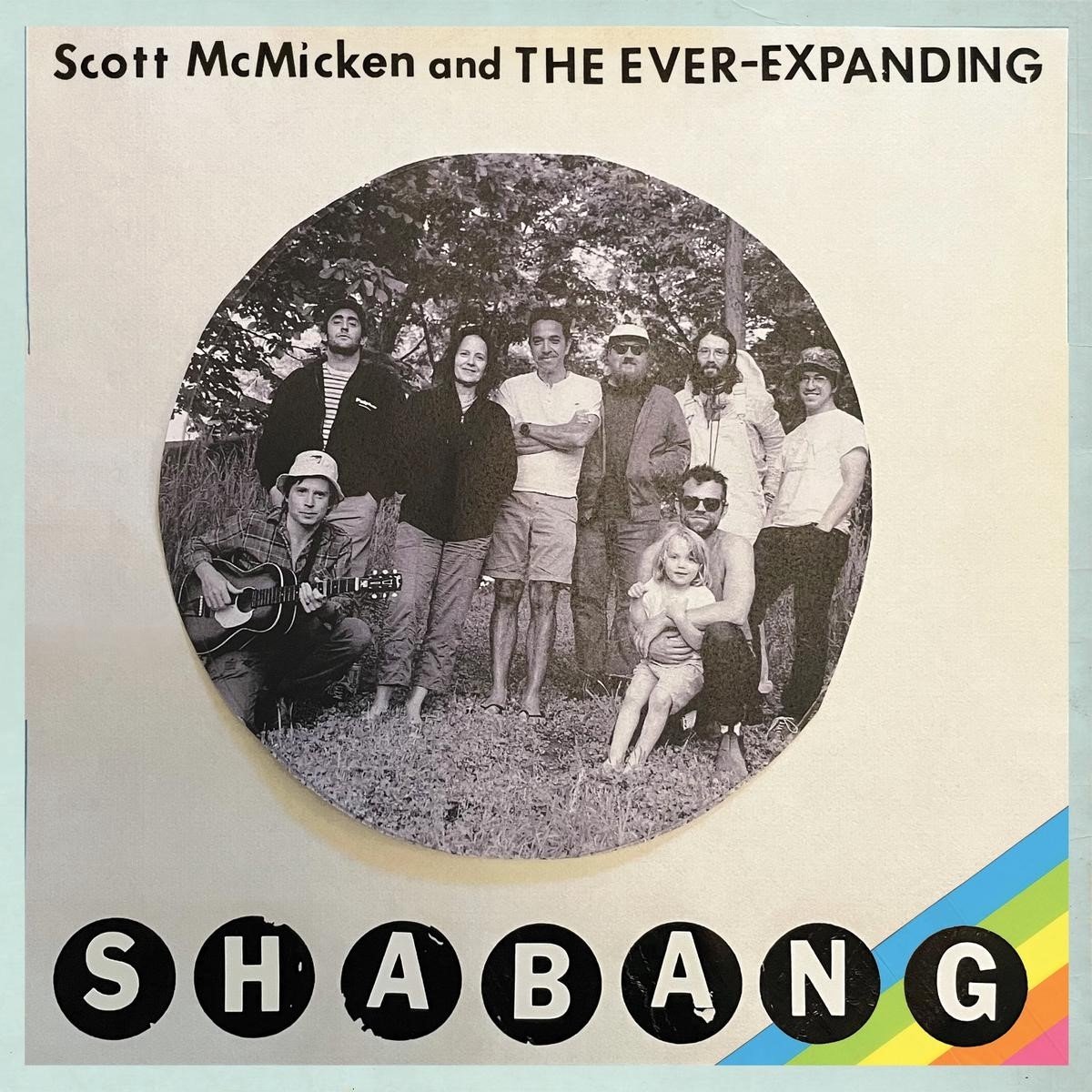 Scott McMicken And The Ever-Expanding - Shabang (CD)