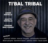 André Minvielle - Tibal' Tribal (CD)