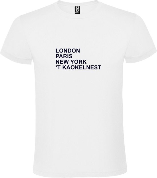 wit T-Shirt met London,Paris, New York ,’t Kaokelnest tekst Zwart Size XXXXXL