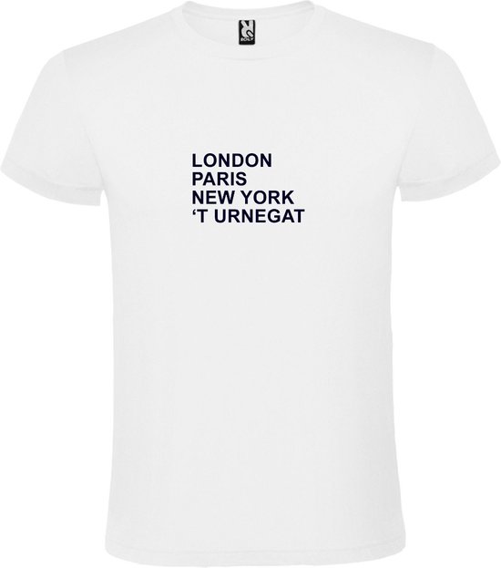 wit T-Shirt met London,Paris, New York ,’t Urnegat tekst Zwart Size XXXXXL