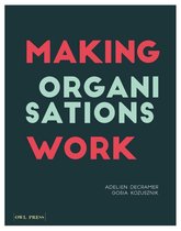 Making Organisations Work