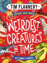 Explore Your World 3 - Explore Your World: Weirdest Creatures in Time