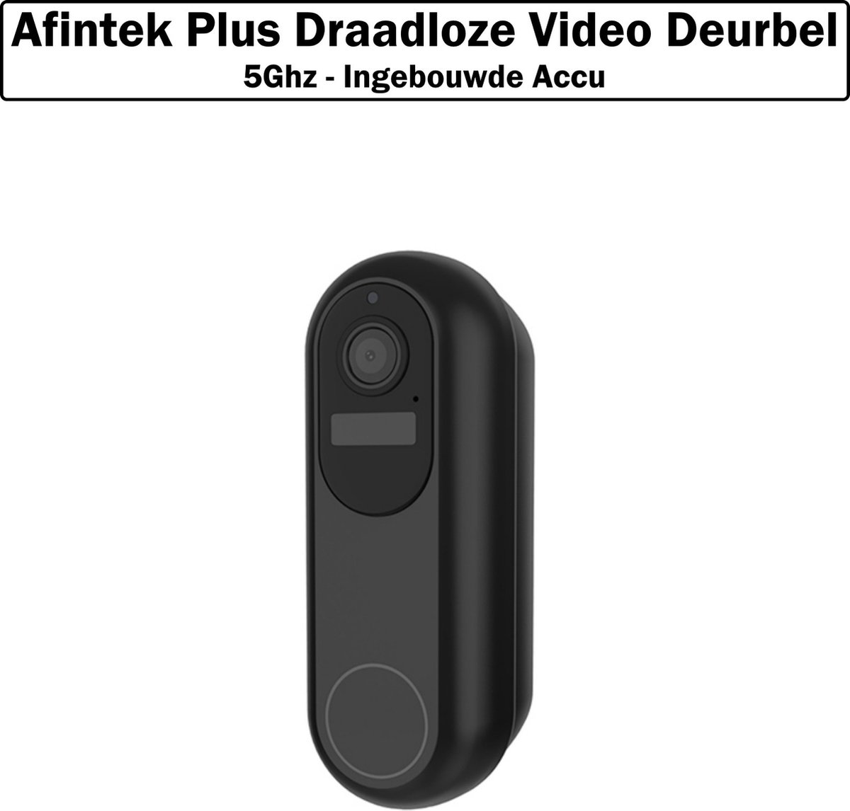 Afintek Plus Draadloze Video Deurbel - Deurbel Met Camera - 5Ghz - Ingebouwde Accu