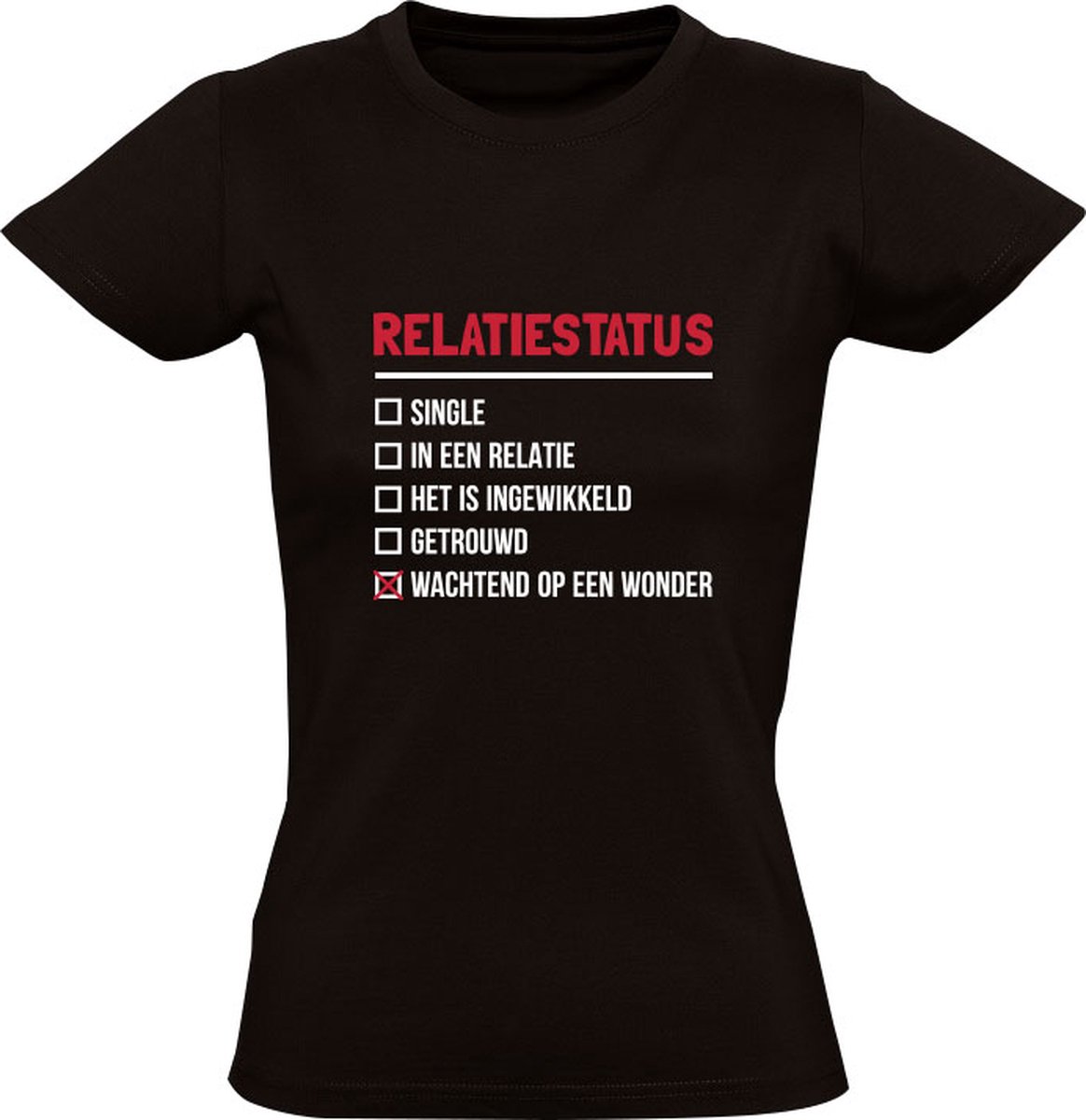 Relatiestatus Dames T-shirt single vrijgezel beschikbaar