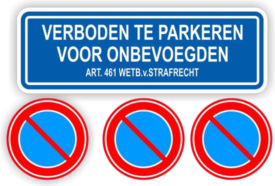 Verboden te parkeren bord en 3 parkeerverbod stickers