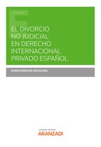 Estudios - El divorcio no judicial en derecho internacional privado español