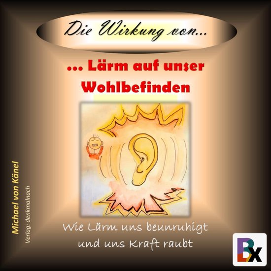 Die Wirkung von Lärm auf unser Wohlbefinden - cover