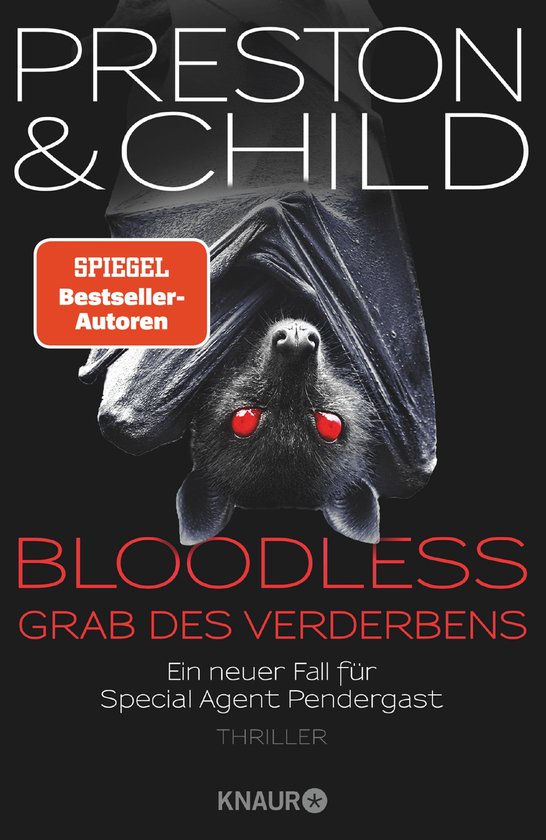 Ein Fall für Special Agent Pendergast 20 - BLOODLESS - Grab des Verderbens