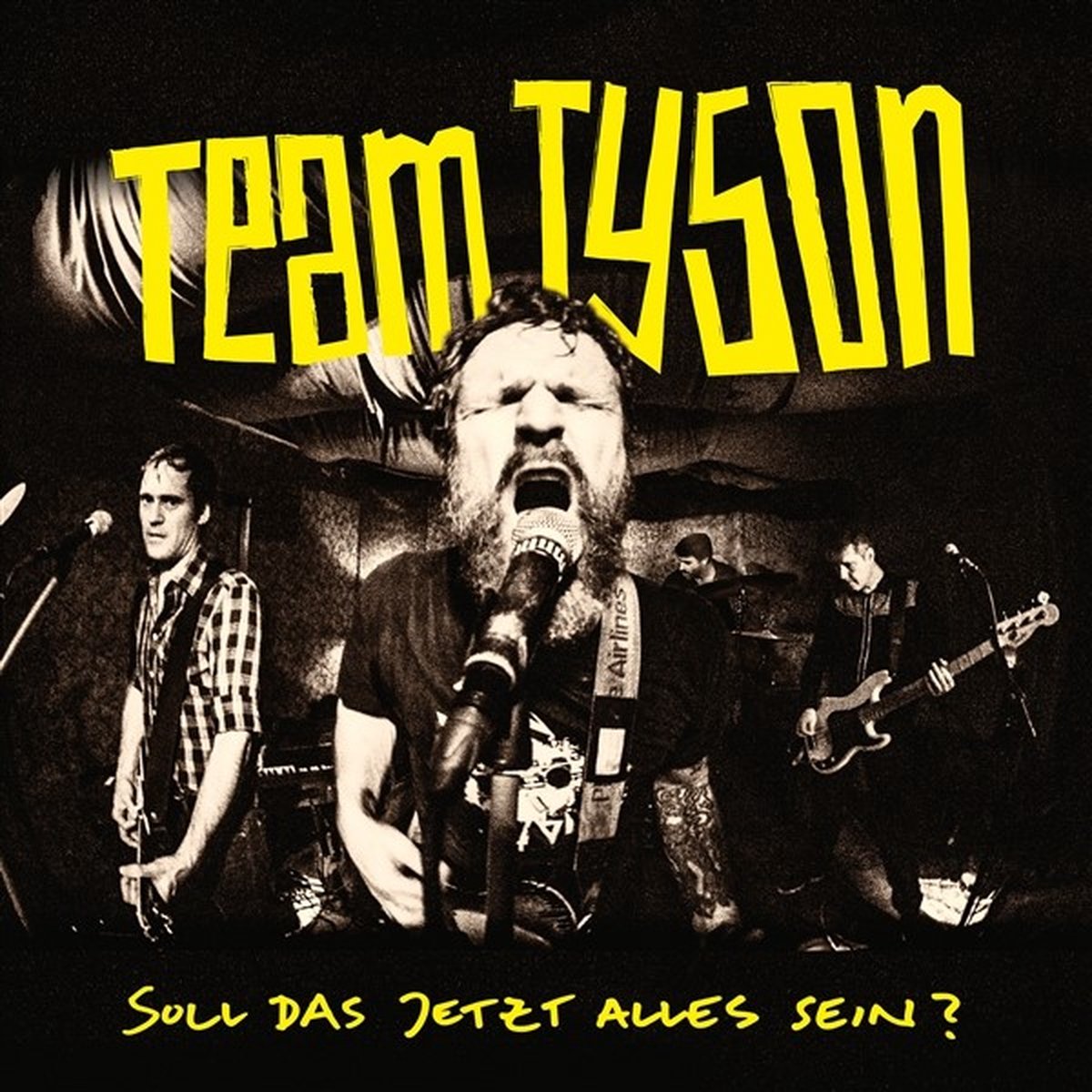 Team Tyson - Soll Das Jetzt Alles Sein? (LP)