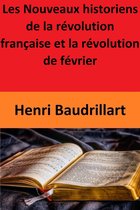 Les Nouveaux historiens de la révolution française et la révolution de février