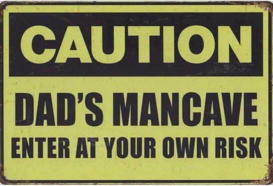 Wandbord Humor - Caution Dad's Man Cave Enter At Your Own Risk - Vader Tip Kado Cadeau