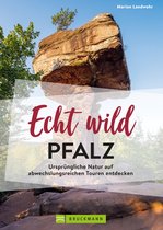 Echt wild – Pfalz