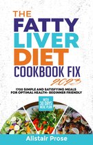 The Fatty Liver Diet Cookbook Fix 2023