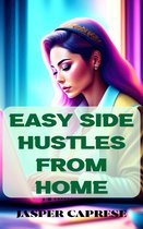 Entrepreneurship 1 - Easy Side Hustles from Home