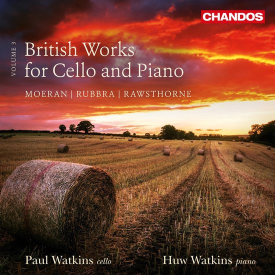 Chandos, British Works for Cello and Piano, Volume 3. Zonsondergang boven een graanveld met hooibalen. Paul Watkins cello, Huw Watkins piano.