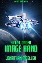 Silent Order 8 - Silent Order: Image Hand
