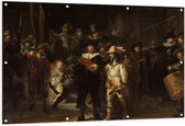 Tuinposter – De Nachtwacht, Rembrandt van Rijn, 1642 - Oude Meesters - 150x100 cm Foto op Tuinposter (wanddecoratie voor buiten en binnen)