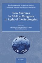 New Avenues in Biblical Exegesis in Light of the Septuagint