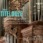 Léon Berben - Titelouze: Hymnes De L'eglise Pour Toucher Sur L'orgue (2 Super Audio CD)